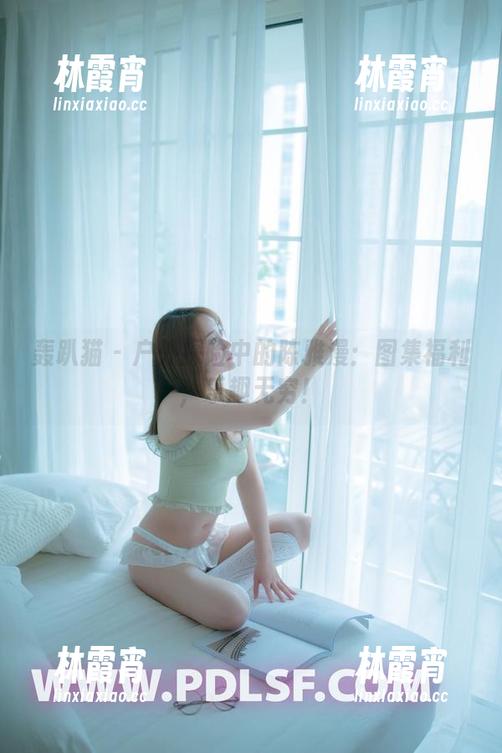 轰趴猫 - 户外探险中的陈雅漫：图集福利，乐趣无穷！